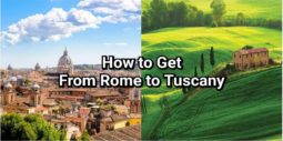 Cómo Llegar de Roma a la Toscana